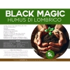 BLACK MAGIC - BIO WORM HUMUS - MADE IN ITALY - 5L